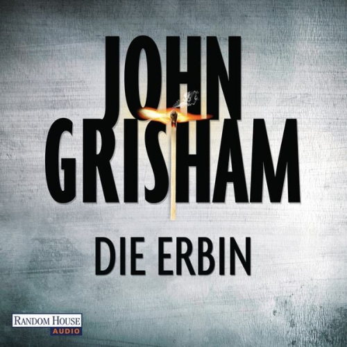 John Grisham - Die Erbin / Jake Brigance Bd.2