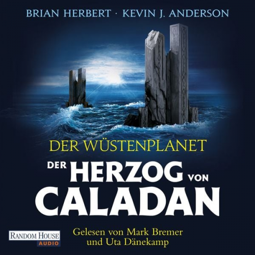 Brian Herbert Kevin J. Anderson - Der Wüstenplanet – Der Herzog von Caladan