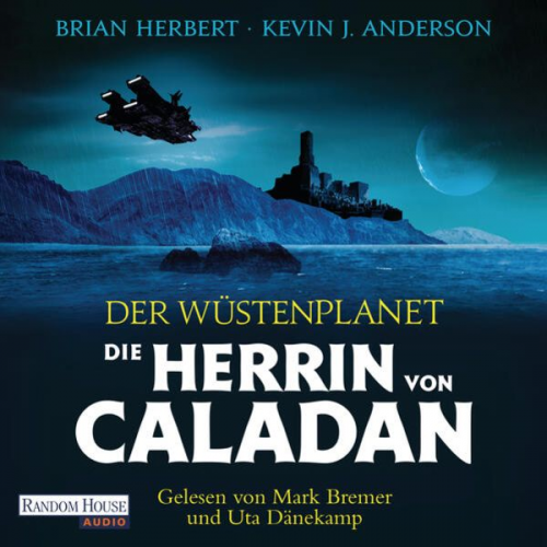 Brian Herbert Kevin J. Anderson - Der Wüstenplanet – Die Herrin von Caladan