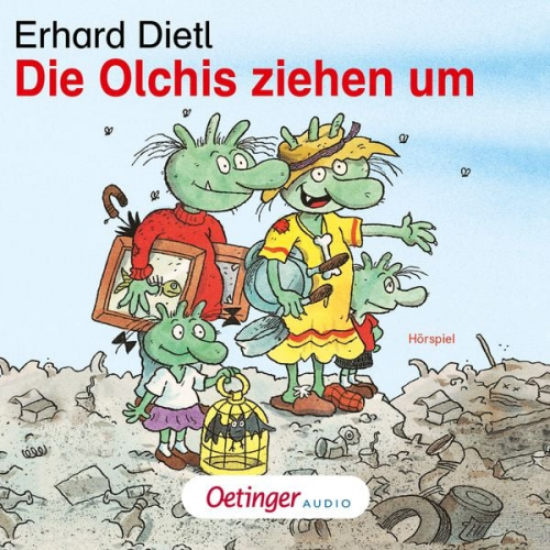 Erhard Dietl - Die Olchis ziehen um