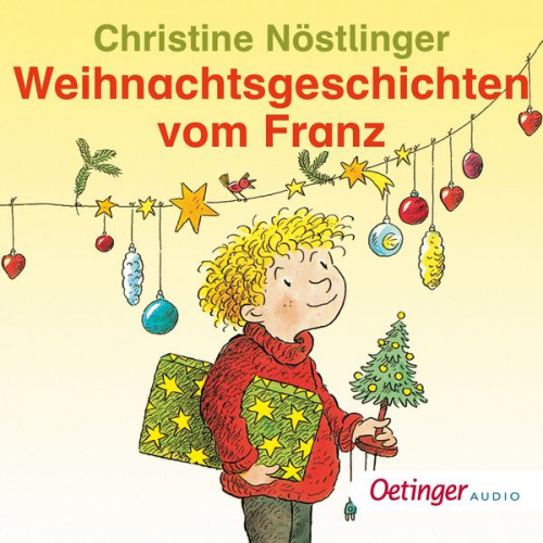 Christine Nöstlinger - Weihnachtsgeschichten vom Franz