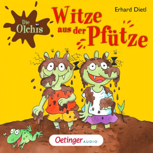 Erhard Dietl - Die Olchis. Witze aus der Pfütze