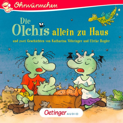 Katharina Vöhringer Ulrike Rogler Erhard Dietl - Die Olchis allein zu Haus und zwei Geschichten von Katharina Vöhringer und Ulrike Rogler