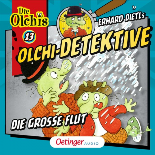 Erhard Dietl Barbara Iland-Olschewski - Olchi-Detektive 13. Die große Flut