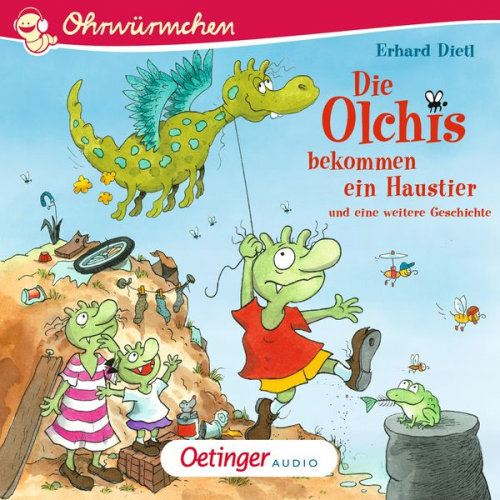 Erhard Dietl - Die Olchis bekommen ein Haustier und eine weitere Geschichte