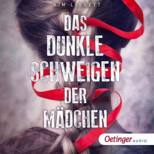 Kim Liggett - Das dunkle Schweigen der Mädchen