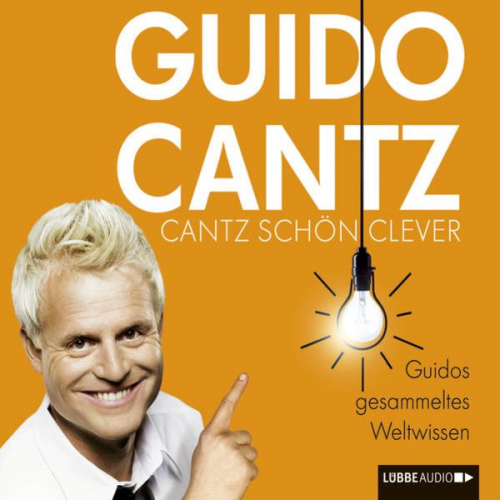 Guido Cantz - Cantz schön clever