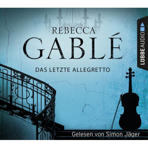 Rebecca Gablé - Das letzte Allegretto