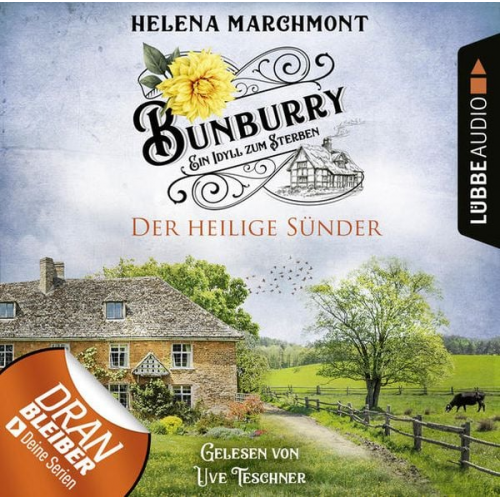 Helena Marchmont - Bunburry - Folge 10: Der heilige Sünder