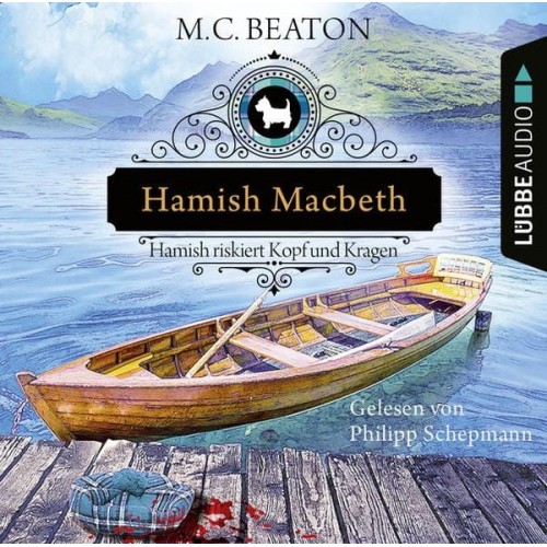 M. C. Beaton - Hamish Macbeth riskiert Kopf und Kragen