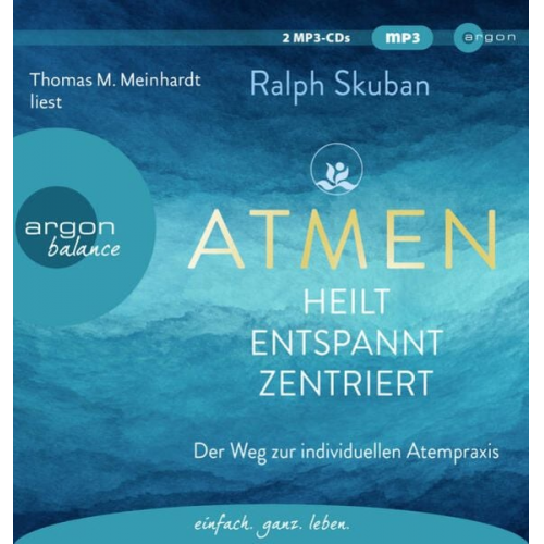 Ralph Skuban - ATMEN - heilt - entspannt - zentriert