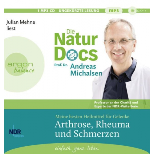 Andreas Michalsen - Die Natur-Docs – Meine besten Heilmittel für Gelenke. Arthrose, Rheuma und Schmerzen