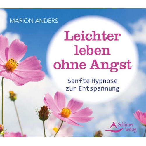 Marion Anders - Leichter leben ohne Angst