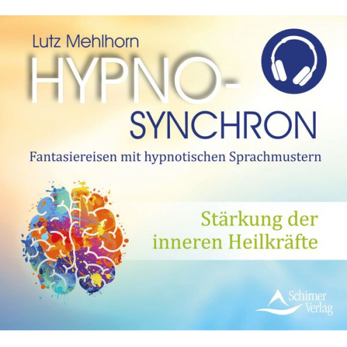 Lutz Mehlhorn - Stärkung der inneren Heilkräfte