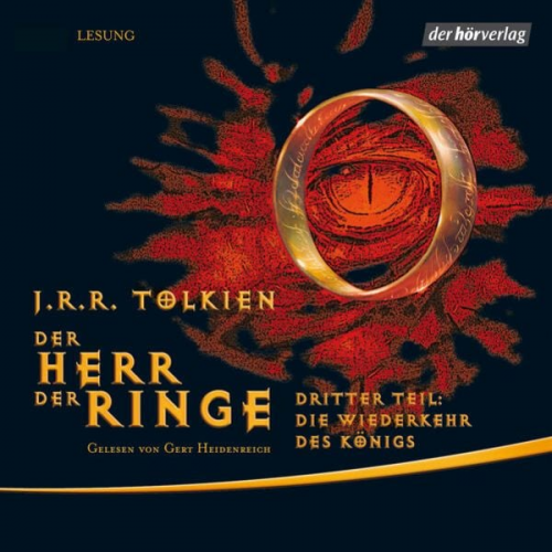 J. R. R. Tolkien - Der Herr der Ringe. Dritter Teil: Die Wiederkehr des Königs