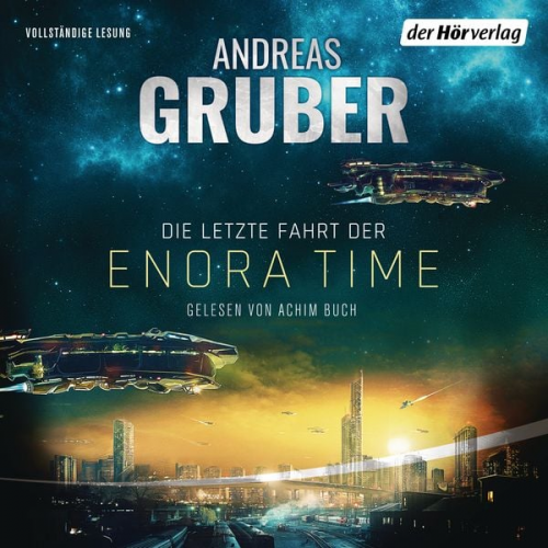 Andreas Gruber - Die letzte Fahrt der Enora Time