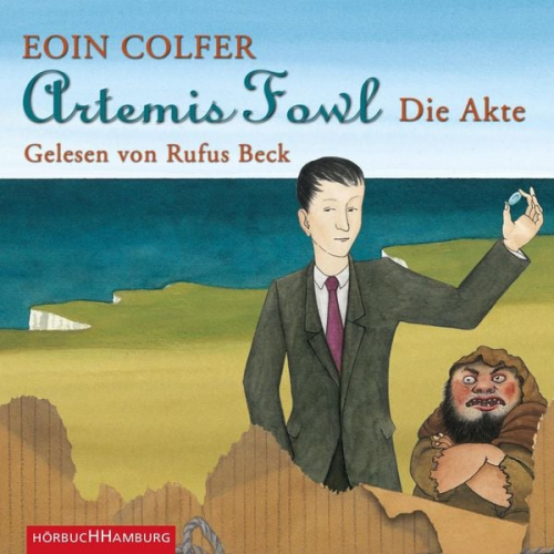 Eoin Colfer - Artemis Fowl - Die Akte (Ein Artemis-Fowl-Roman)