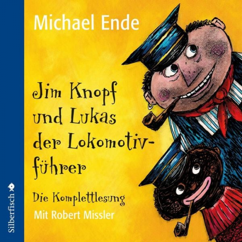 Michael Ende - Jim Knopf: Jim Knopf und Lukas der Lokomotivführer (Teil 1 - 3)