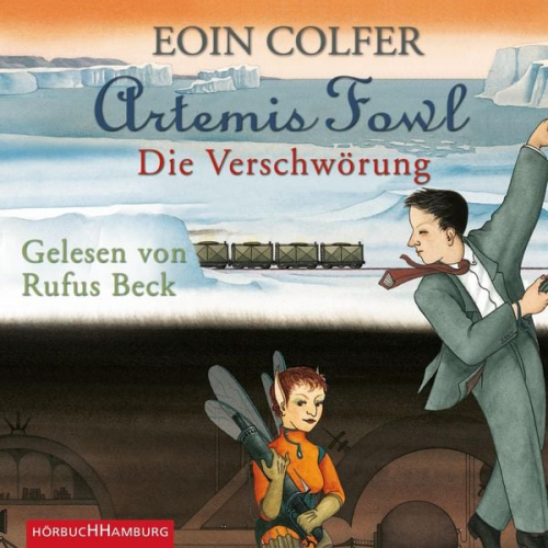 Eoin Colfer - Artemis Fowl - Die Verschwörung (Ein Artemis-Fowl-Roman 2)