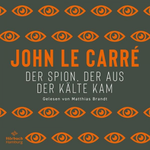 John le Carré - Der Spion, der aus der Kälte kam