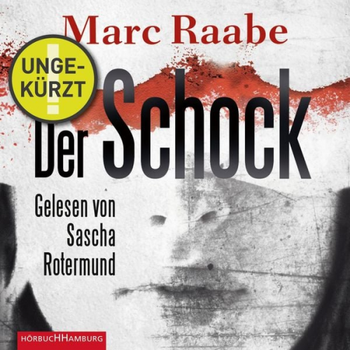 Marc Raabe - Der Schock