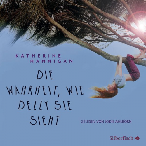 Katherine Hannigan - Die Wahrheit, wie Delly sie sieht
