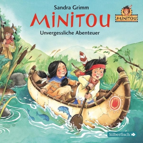 Sandra Grimm - Minitou 3: Unvergessliche Abenteuer