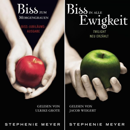 Stephenie Meyer - Bella und Edward: Biss-Jubiläumsausgabe - Biss zum Morgengrauen / Biss in alle Ewigkeit (gekürzt)