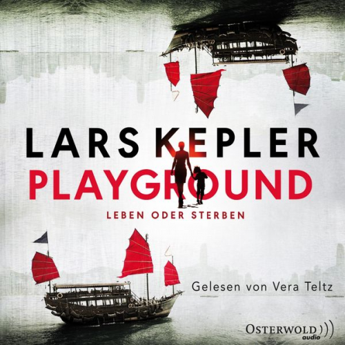 Lars Kepler - Playground - Leben oder Sterben