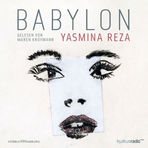 Yasmina Reza - Babylon