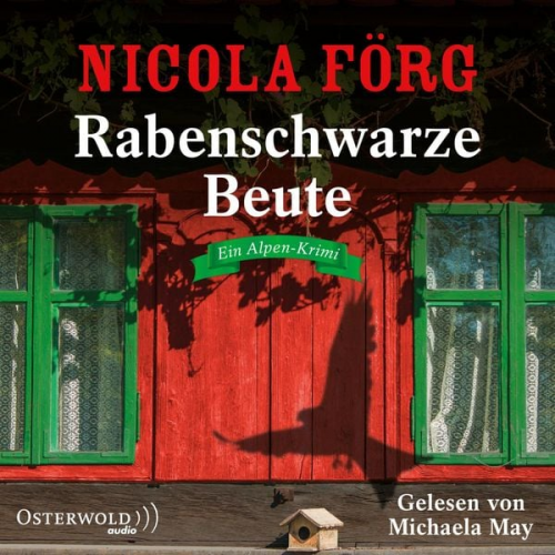 Nicola Förg - Rabenschwarze Beute