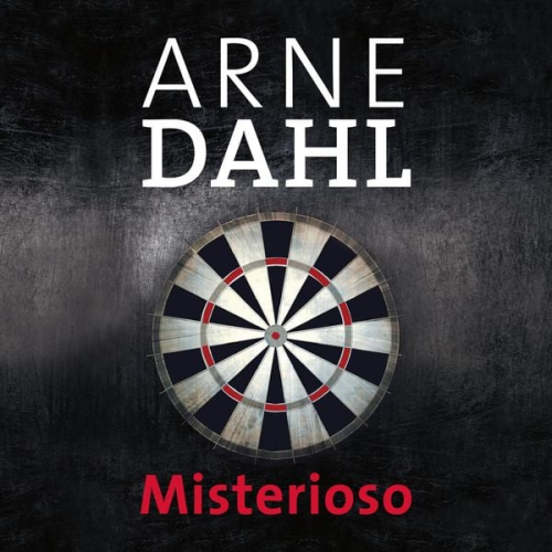 Arne Dahl - Misterioso (A-Team 1)