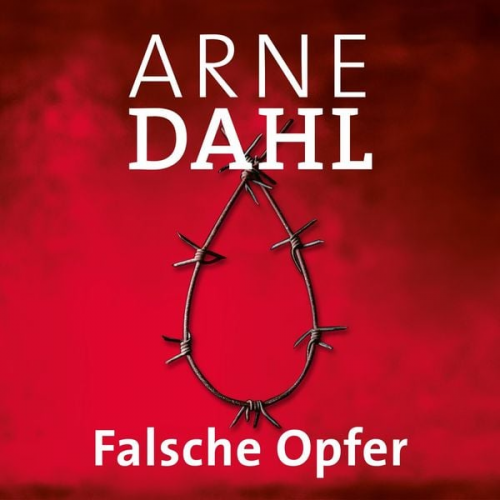 Arne Dahl - Falsche Opfer (A-Team 3)