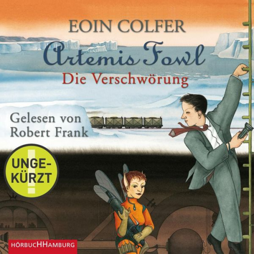 Eoin Colfer - Artemis Fowl - Die Verschwörung (Ein Artemis-Fowl-Roman 2)