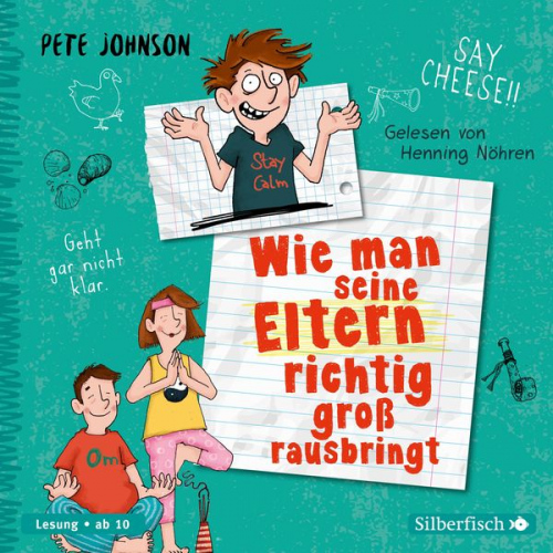 Pete Johnson - Wie man seine Eltern richtig groß rausbringt (Eltern 6)