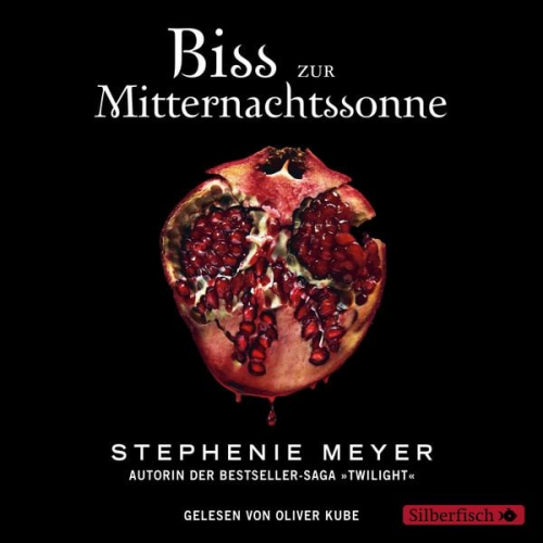 Stephenie Meyer - Bella und Edward 5: Biss zur Mitternachtssonne