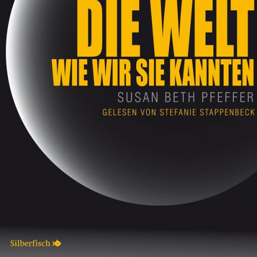 Susan Beth Pfeffer - Die Welt, wie wir sie kannten