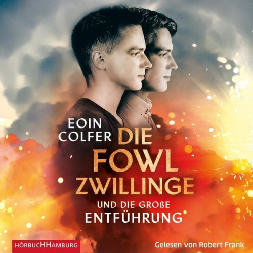 Eoin Colfer - Die Fowl-Zwillinge und die große Entführung (Die Fowl-Zwillinge 2)