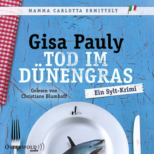 Gisa Pauly - Tod im Dünengras (Mamma Carlotta 3)