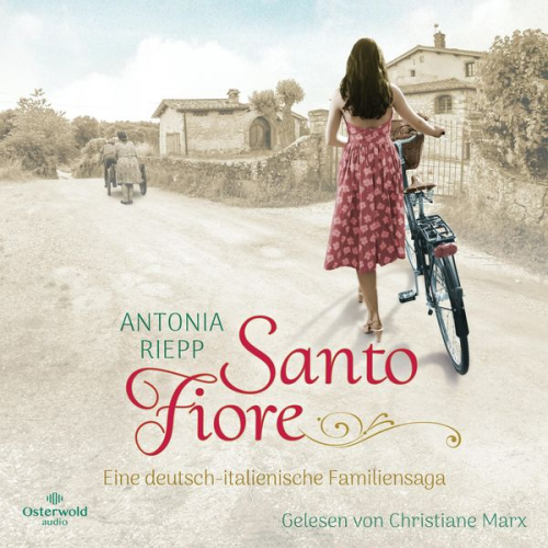 Antonia Riepp - Santo Fiore (Die Belmonte-Reihe 3)