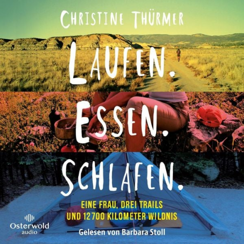 Christine Thürmer - Laufen. Essen. Schlafen.