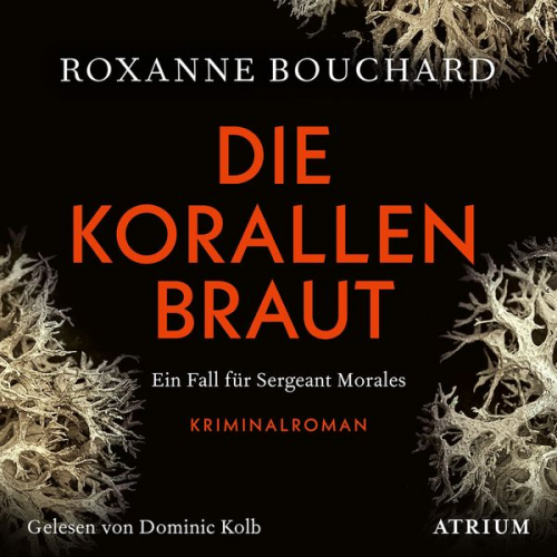 Roxanne Bouchard - Die Korallenbraut