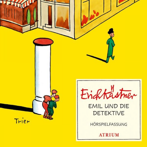 Erich Kästner - Emil und die Detektive