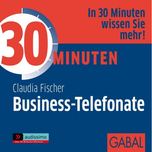 Claudia Fischer - 30 Minuten Business-Telefonate