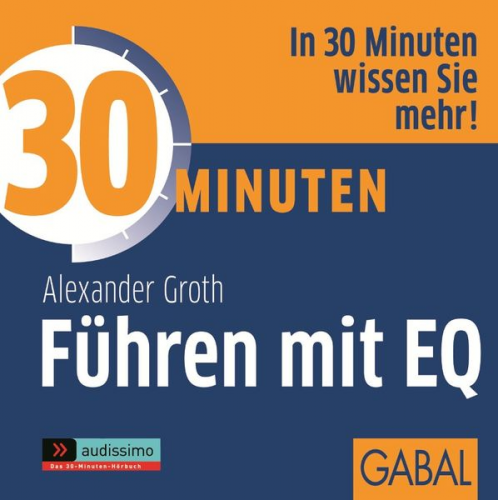 Alexander Groth - 30 Minuten Führen mit EQ
