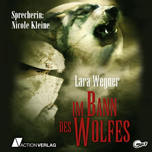 Lara Wegner - Im Bann des Wolfes