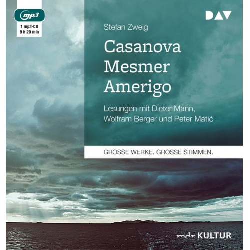 Stefan Zweig - Casanova – Mesmer – Amerigo