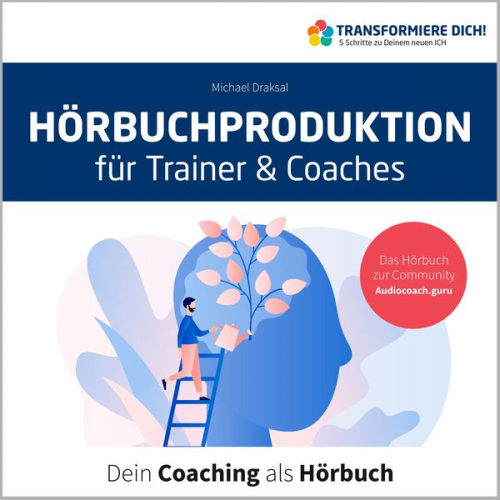 Michael Draksal - Hörbuchproduktion für Trainer und Coaches