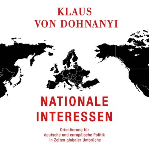 Klaus von Dohnanyi - Nationale Interessen