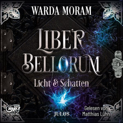 Warda Moram - Liber Bellorum. Band II - Hörbuch